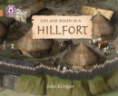 Image for Life and death in a hill fort