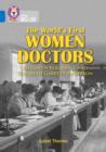 Image for The world's first women doctors  : Elizabeth Blackwell and Elizabeth Garrett Anderson