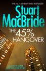 Image for The 45% Hangover [A Logan and Steel novella]