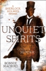 Image for Unquiet spirits: whisky, ghosts, murder : book 2