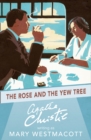 Image for The Rose and the Yew Tree