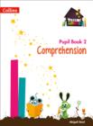 Image for Comprehension Year 2 Pupil Book