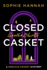 Image for Closed casket: the new Hercule Poirot mystery