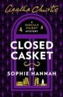 Image for Closed casket  : the new Hercule Poirot mystery