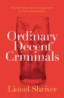 Image for Ordinary decent criminals