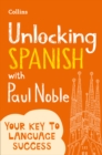 Image for Unlocking Spanish with Paul Noble