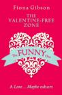 Image for The Valentine-free zone