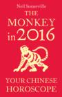 Image for The monkey in 2016: your Chinese horoscope