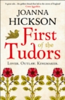 Image for First of the Tudors