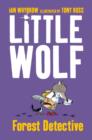 Image for Little Wolf, forest detective