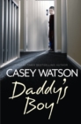 Image for Daddy&#39;s boy