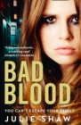 Image for Bad blood  : you can&#39;t escape your family