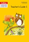 Image for Cambridge primary English: Teacher&#39;s book 1