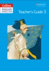 Image for International Primary English Teacher&#39;s Book 3