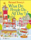 Image for Richard Scarry's what do people do all day?
