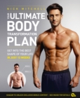Image for Your ultimate body transformation plan: get into the best shape of your life - in just 12 weeks