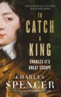 Image for To Catch A King