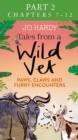 Image for Tales from a Wild Vet: Part 2 of 3: Paws, claws and furry encounters