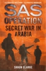 Image for Secret war in Arabia