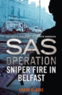 Image for Sniper fire in Belfast