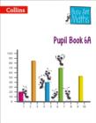 Image for Busy ant mathsPupil book 6A