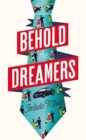 Image for Behold the Dreamers