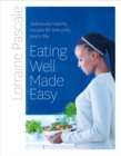 Image for Eating well made easy