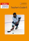 Image for Collins international primary mathsTeacher&#39;s guide 6