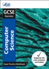 Image for GCSE 9-1 Computer Science Exam Practice Workbook, with Practice Test Paper
