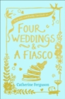 Image for Four weddings &amp; a fiasco