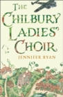 Image for The Chilbury Ladies&#39; Choir