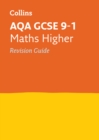 Image for AQA GCSE 9-1 Maths Higher Revision Guide