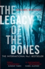 Image for The Legacy of the Bones