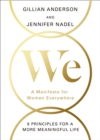 Image for We  : a manifesto for modern women
