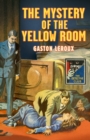 Image for The mystery of the yellow room