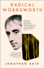 Image for The poet who changed the world: William Wordsworth and the Romantic revolution
