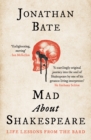 Image for Mad about Shakespeare  : from classroom to theatre to emergency room