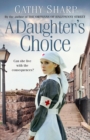 Image for A daughter&#39;s choice : 2
