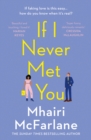 Image for If I never met you