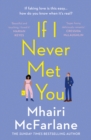 Image for If I Never Met You