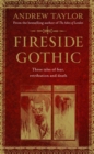 Image for Fireside gothic