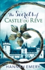 Image for The secrets of Castle du Rãeve