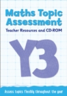 Image for Year 3 Maths Topic Assessment: Teacher Resources and CD-ROM