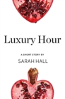 Image for Luxury hour: a short story from the collection, Reader, I married him