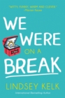 Image for We were on a break