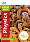 Image for AQA A-level Physics Practice Test Papers
