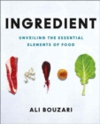 Image for Ingredient  : unveiling the essential elements of food