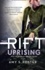 Image for The rift uprising
