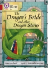 Image for The dragon&#39;s bride and other dragon stories