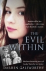 Image for The evil within  : murdered by her stepbrother - the crime that shocked a nation